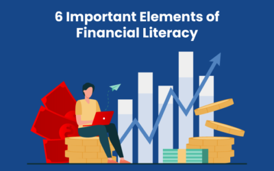 6 Important Elements of Financial Literacy