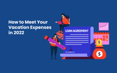 How To Meet Your Vacation Expenses In 2022?