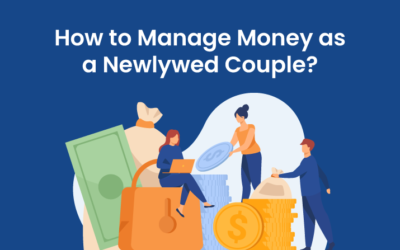 How to Manage Money as a Newlywed Couple?