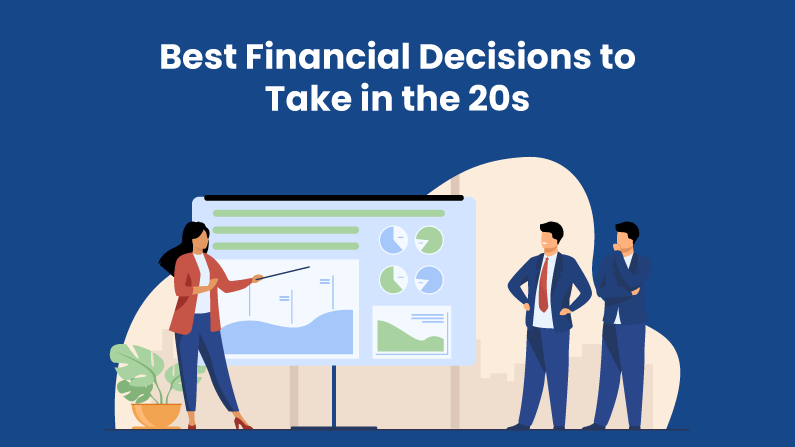 Best Financial Decisions to Take in the 20s
